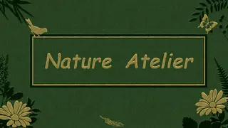 Nature Atelier