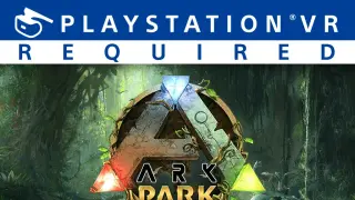 ARK Park (PS4)