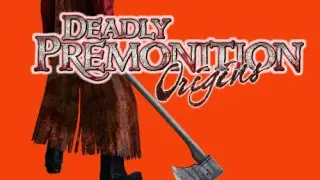 Deadly Premonition Origins - Switch