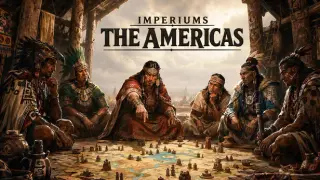 Imperiums: The Americas