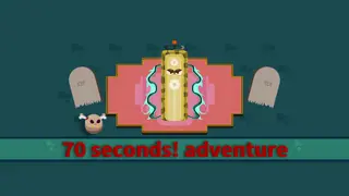 70 Seconds! Adventure