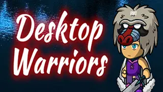 Desktop Warriors