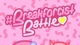#Breakforcist Battle - Switch