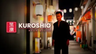 KUROSHIO: Neon Blood