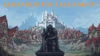 Serandor The Last Knight