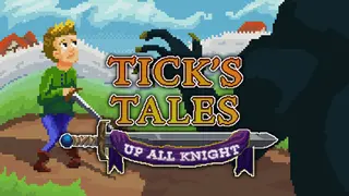 Tick's Tales