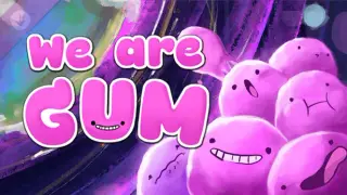 We Are Gum – Supporter Pack
