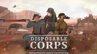 Disposable Corps: Tactical Trench Warfare
