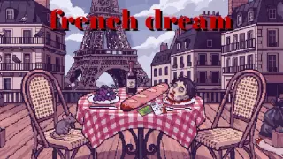 FRENCH DREAM