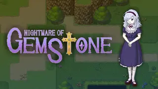 Nightmare of Gemstone