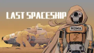 Last Spaceship