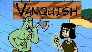 VANQUISH