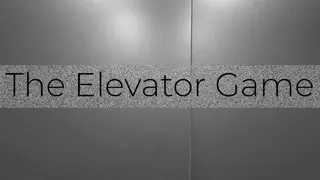 The Elevator Game