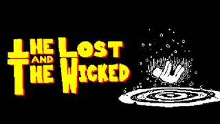The Lost and The Wicked