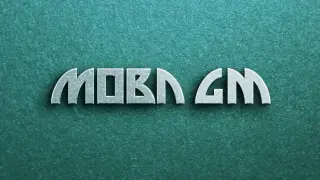MOBA GM