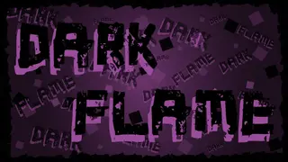 Dark Flame