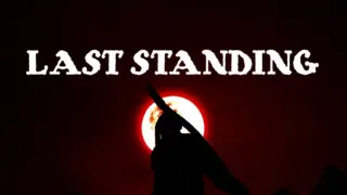 LAST STANDING