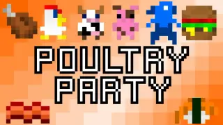 Poultry Party