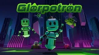 Glorpotron
