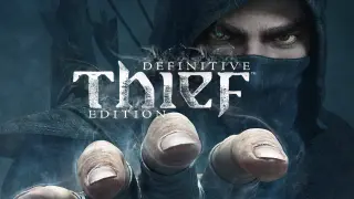 THIEF Definitive Edition