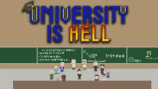 University Is Hell