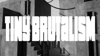Tiny Brutalism