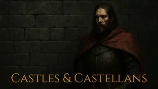 Castles & Castellans