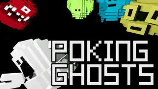 Poking Ghosts