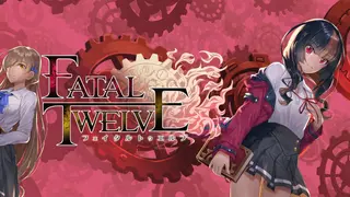 Fatal Twelve