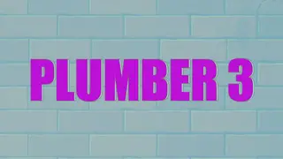 Plumber 3