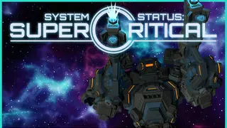 System Status: SuperCritical