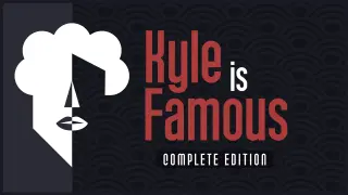 Kyle is Famous Complete Edition - Switch