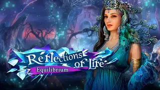 Reflections of Life: Equilibrium Collector's Edition