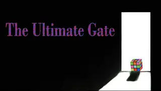 The Ultimate Gate