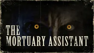 The Mortuary Assistant - Switch