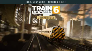 Train Sim World 6: NEC: New York - Trenton