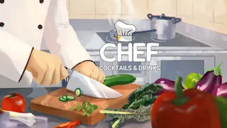 Chef: Cocktails & Drinks