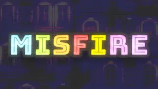 Misfire