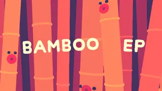 Bamboo EP