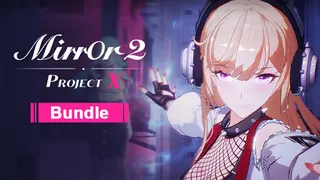 Mirror 2: Project X Bundle