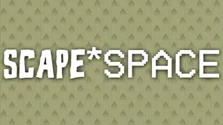 SCAPE*SPACE