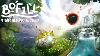 BoF1LL: A Withering World
