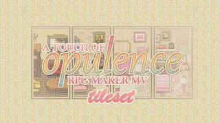 RPG Maker MV - A Touch of Opulence Tileset