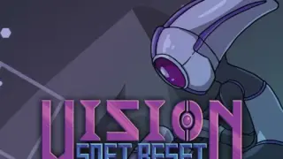 Vision Soft Reset - Switch