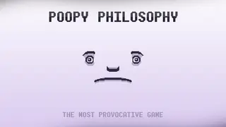 Poopy Philosophy