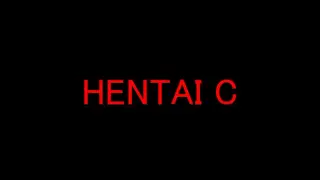 HENTAI C