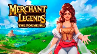 Merchant Legends: The Founding