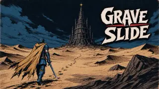 GRAVE SLIDE