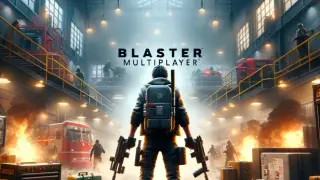Blaster Multiplayer