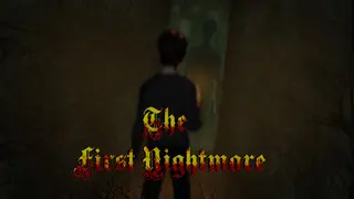 The First Nightmare